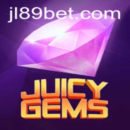 Discover the Thrills of JuicyGems: A Comprehensive Guide